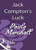 Jack Compton's Luck (Mills & Boon Historical)