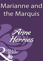 Marianne And The Marquis (Mills & Boon Historical)