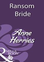 Ransom Bride (Mills & Boon Historical)