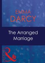 The Arranged Marriage (The Kings of Australia, Book 1) (Mills & Boon Modern)