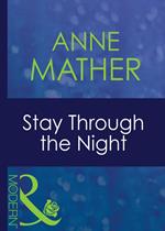 Stay Through The Night (Mills & Boon Modern) (For Love or Money, Book 1)