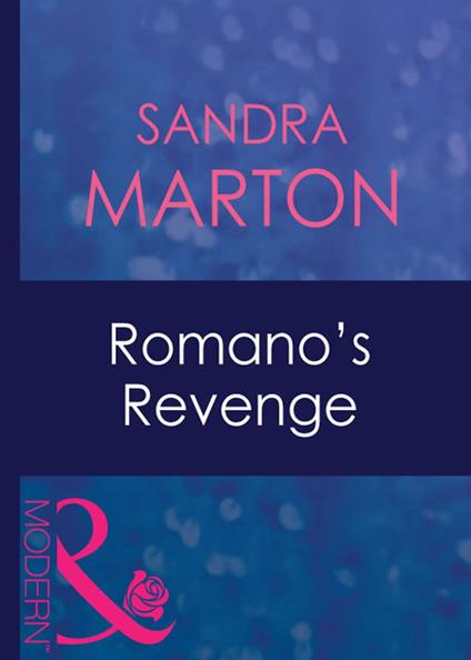 Romano's Revenge (Mills & Boon Modern)