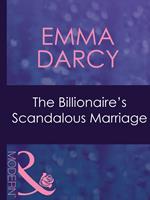 The Billionaire's Scandalous Marriage (Ruthless, Book 12) (Mills & Boon Modern)