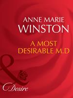 A Most Desirable M.d. (Mills & Boon Desire) (The Fortunes of Texas: The Lost, Book 1)