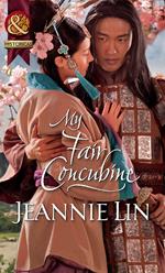 My Fair Concubine (Mills & Boon Historical)