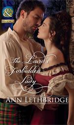 The Laird's Forbidden Lady (Mills & Boon Historical)