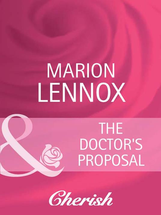 The Doctor's Proposal (Castle at Dolphin Bay, Book 1) (Mills & Boon Cherish)