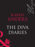 The Diva Diaries (Mills & Boon Blaze)
