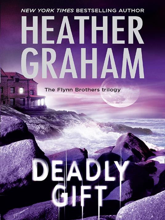 Deadly Gift (The Flynn Brothers Trilogy, Book 3)