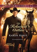 The Reluctant Outlaw (Smoky Mountain Matches) (Mills & Boon Love Inspired Historical)