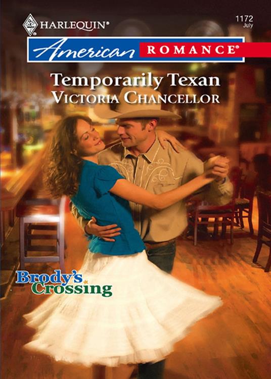 Temporarily Texan (Brody's Crossing, Book 1) (Mills & Boon Love Inspired)