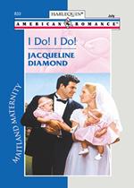 I Do! I Do! (Maitland Maternity, Book 2) (Mills & Boon Love Inspired)