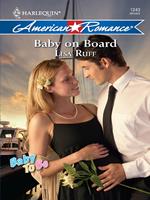 Baby on Board (Mills & Boon Love Inspired) (Baby To Be, Book 6)