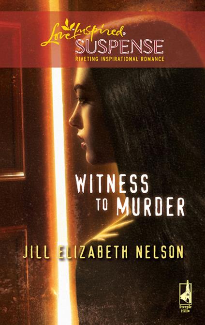 Witness to Murder (Mills & Boon Love Inspired)