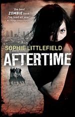 Aftertime (An Aftertime Novel, Book 1)