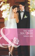 The Navy Seal's Bride (Mills & Boon Cherish)