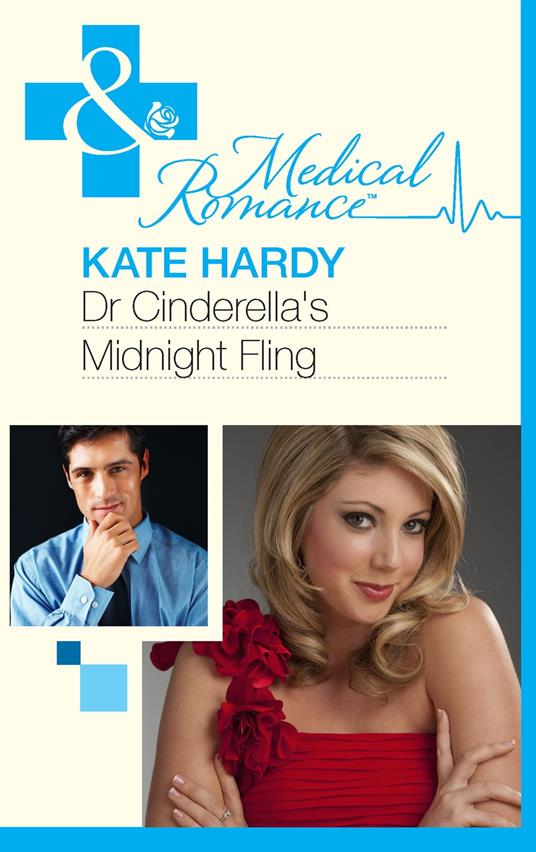 Dr Cinderella's Midnight Fling (Mills & Boon Medical)