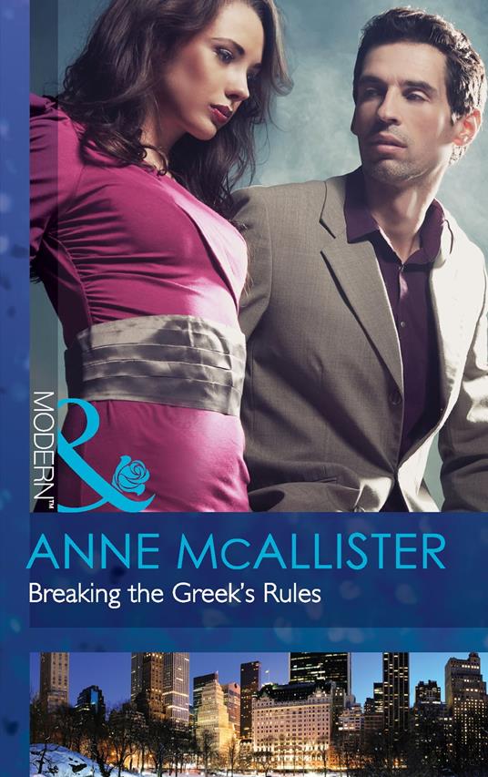 Breaking The Greek's Rules (Mills & Boon Modern)