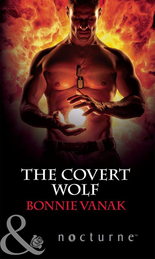 The Covert Wolf (Phoenix Force, Book 1) (Mills & Boon Nocturne)