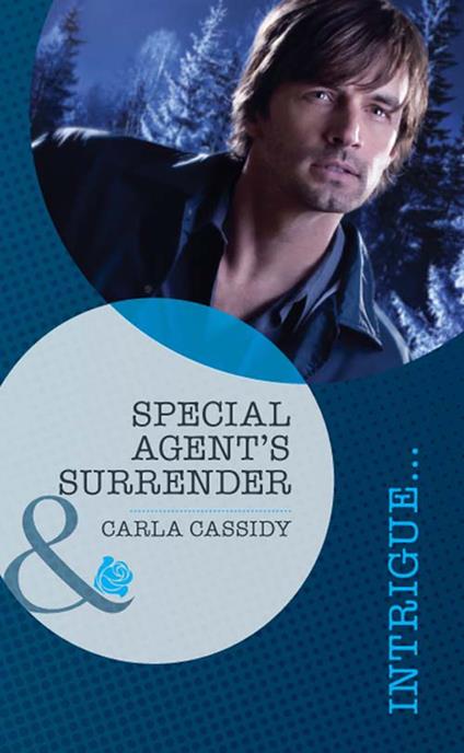 Special Agent's Surrender (Mills & Boon Intrigue)