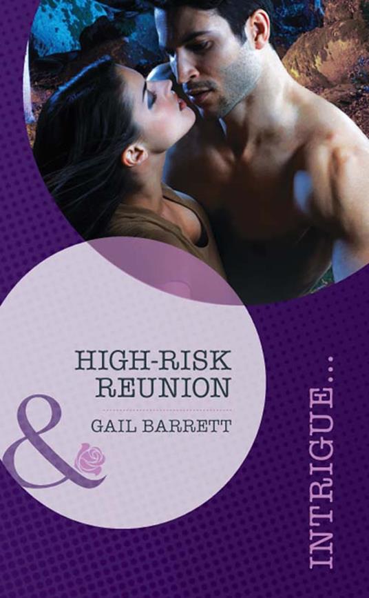 High-Risk Reunion (Stealth Knights, Book 1) (Mills & Boon Intrigue)