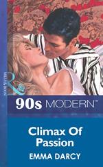 Climax Of Passion (Mills & Boon Vintage 90s Modern)