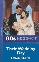 Their Wedding Day (Mills & Boon Vintage 90s Modern)