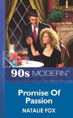 Promise Of Passion (Mills & Boon Vintage 90s Modern)