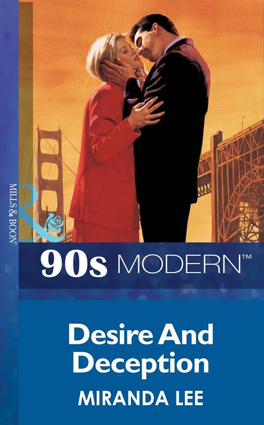Desire And Deception (Mills & Boon Vintage 90s Modern)