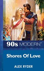 Shores Of Love (Mills & Boon Vintage 90s Modern)