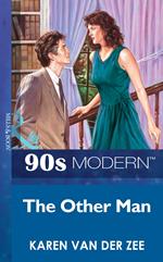 The Other Man (Mills & Boon Vintage 90s Modern)