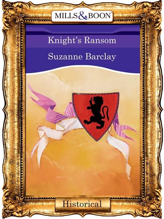 Knight's Ransom (Mills & Boon Vintage 90s Modern)