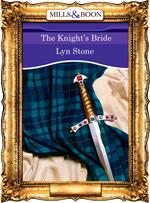 The Knight's Bride (Mills & Boon Vintage 90s Modern)
