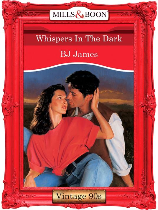 Whispers In The Dark (Mills & Boon Vintage Desire)