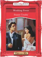 Wedding Fever (Mills & Boon Vintage Desire)