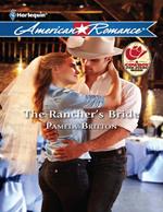 The Rancher's Bride (Mills & Boon American Romance)
