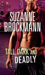 Tall, Dark And Deadly: Get Lucky (Tall, Dark and Dangerous) / Taylor's Temptation (Tall, Dark and Dangerous)