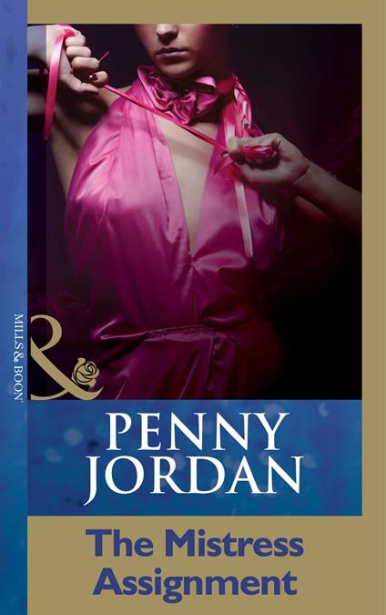 The Mistress Assignment (Mills & Boon Modern)