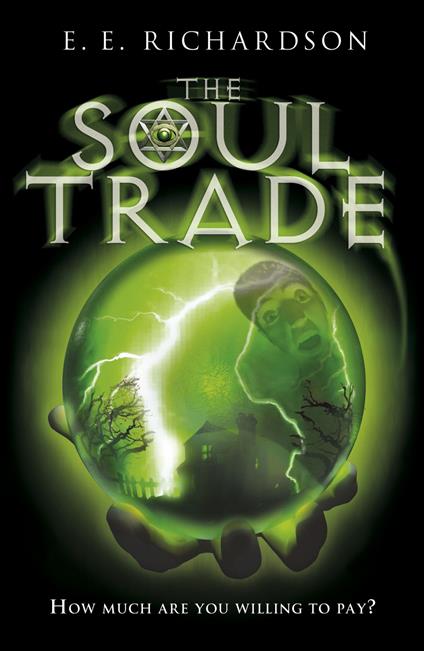 The Soul Trade - E E Richardson - ebook
