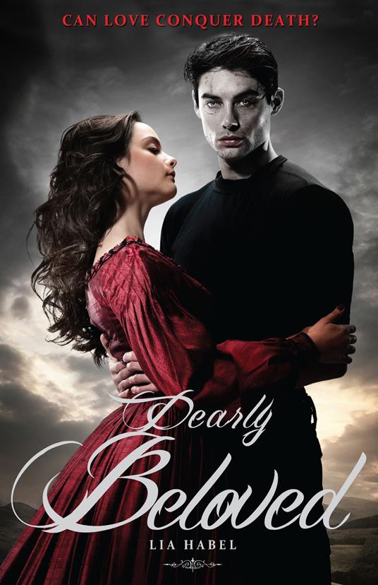 Dearly Beloved - Lia Habel - ebook