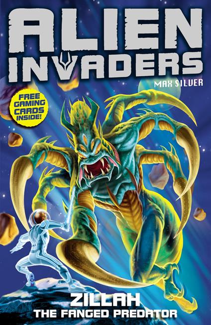 Alien Invaders 3: Zillah - The Fanged Predator - Max Silver - ebook
