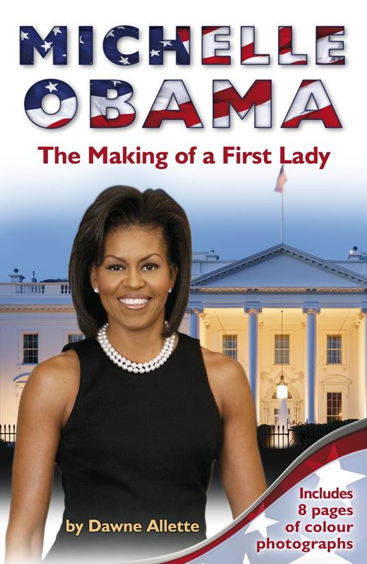 Michelle Obama - Dawne Allette - ebook