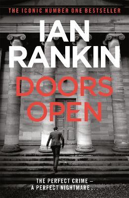 Doors Open: From the iconic #1 bestselling author of A SONG FOR THE DARK TIMES - Ian Rankin - cover