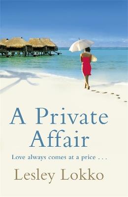 A Private Affair - Lesley Lokko - cover
