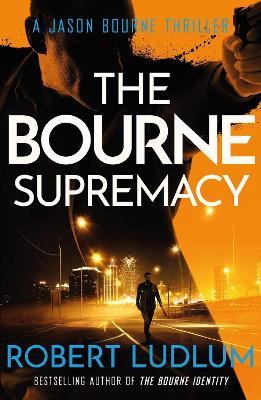 The Bourne Supremacy - Robert Ludlum - cover