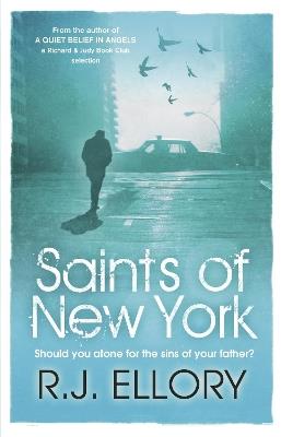 Saints of New York - R.J. Ellory - cover