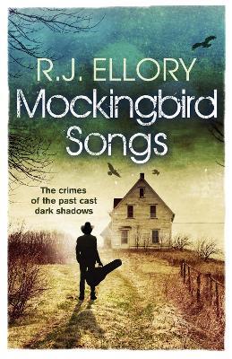 Mockingbird Songs - R.J. Ellory - cover