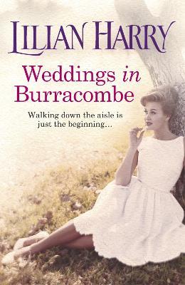 Weddings In Burracombe - Lilian Harry - cover