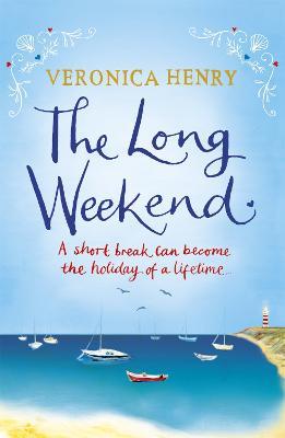 The Long Weekend - Veronica Henry - cover