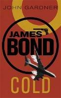 COLD: A James Bond thriller